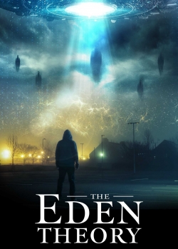 Watch The Eden Theory movies free online