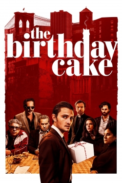 Watch The Birthday Cake movies free online