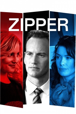 Watch Zipper movies free online