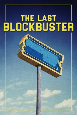 Watch The Last Blockbuster movies free online