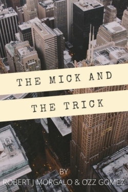 Watch The Mick and the Trick movies free online