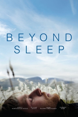 Watch Beyond Sleep movies free online