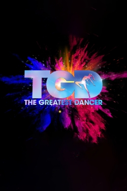 Watch The Greatest Dancer movies free online