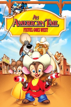 Watch An American Tail: Fievel Goes West movies free online