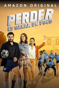 Watch Perder Es Ganar un Poco movies free online
