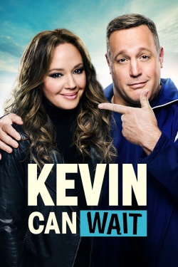 Watch Kevin Can Wait movies free online