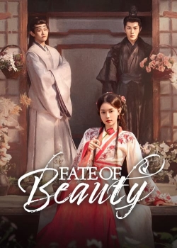 Watch Fate of Beauty movies free online