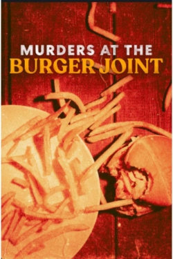 Watch Murders at the Burger Joint movies free online