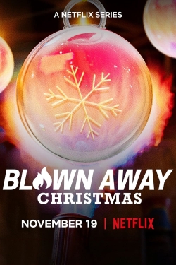 Watch Blown Away: Christmas movies free online