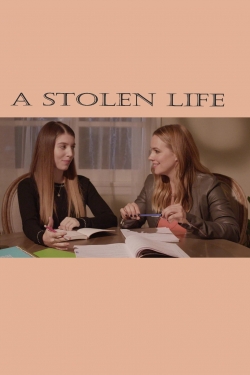 Watch A Stolen Life movies free online