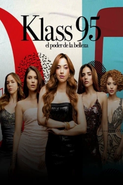 Watch KLASS 95: The Power of Beauty movies free online