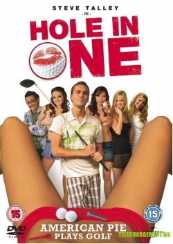 Watch Hole in One movies free online