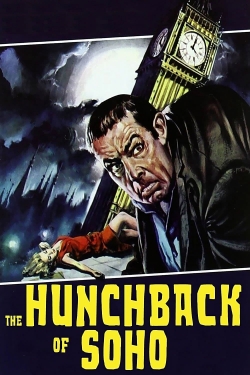 Watch The Hunchback of Soho movies free online