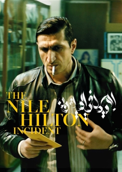 Watch The Nile Hilton Incident movies free online