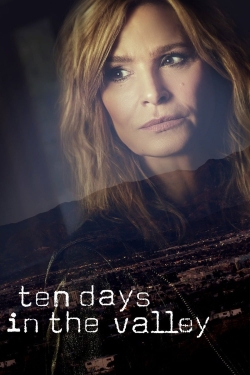 Watch Ten Days in the Valley movies free online