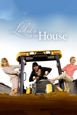 Watch Ladies of the House movies free online