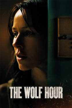 Watch The Wolf Hour movies free online