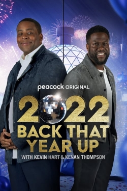 Watch 2022 Back That Year Up with Kevin Hart and Kenan Thompson movies free online