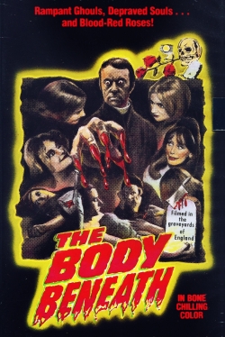 Watch The Body Beneath movies free online