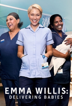 Watch Emma Willis: Delivering Babies movies free online