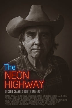 Watch The Neon Highway movies free online