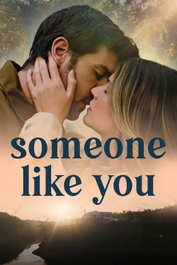 Watch Someone Like You movies free online