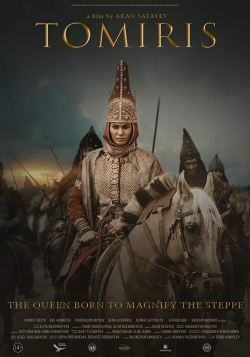 Watch The Legend of Tomiris movies free online