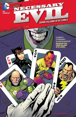 Watch Necessary Evil: Super-Villains of DC Comics movies free online