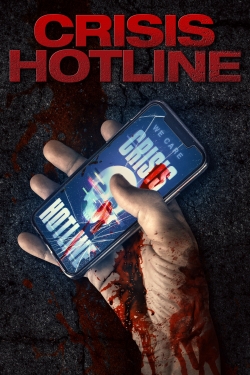 Watch Crisis Hotline movies free online