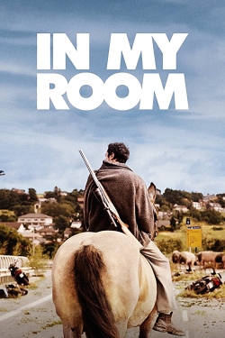 Watch In My Room movies free online