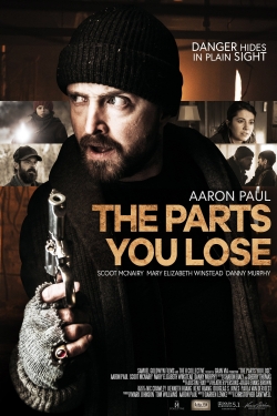 Watch The Parts You Lose movies free online