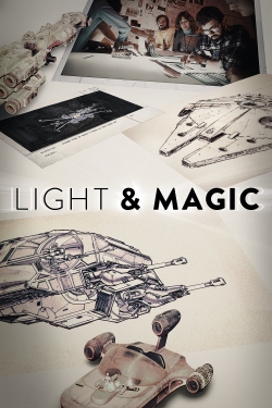 Watch Light & Magic movies free online