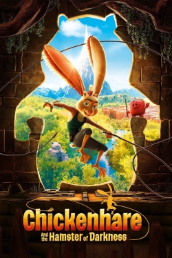 Watch Chickenhare and the Hamster of Darkness movies free online