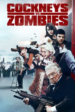 Watch Cockneys vs Zombies movies free online