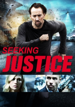 Watch Seeking Justice movies free online