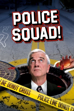 Watch Police Squad! movies free online