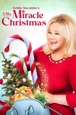 Watch Debbie Macomber's A Mrs. Miracle Christmas movies free online