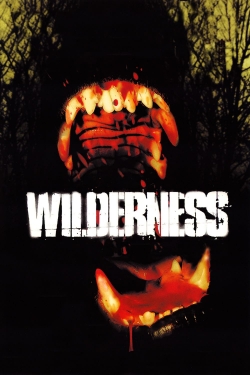 Watch Wilderness movies free online