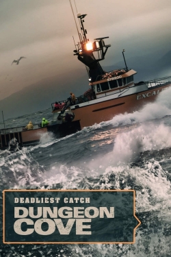 Watch Deadliest Catch: Dungeon Cove movies free online