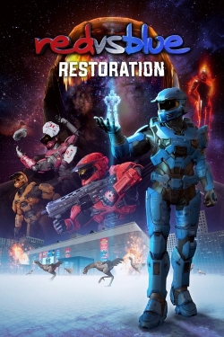 Watch Red vs. Blue: Restoration movies free online