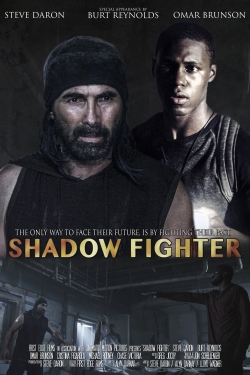 Watch Shadow Fighter movies free online