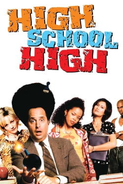 Watch High School High movies free online