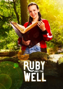 Watch Ruby and the Well movies free online