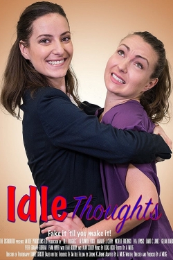 Watch Idle Thoughts movies free online