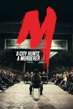 Watch M - A City Hunts a Murderer movies free online
