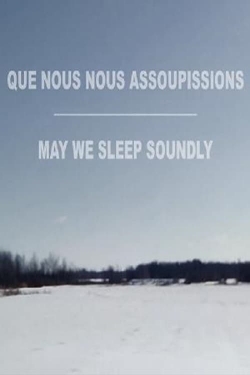 Watch May We Sleep Soundly movies free online