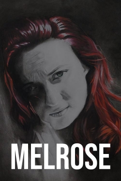 Watch Melrose movies free online