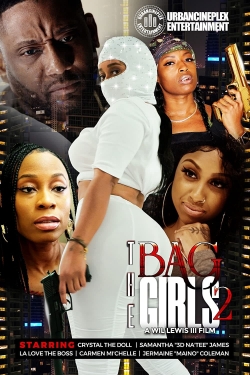 Watch The Bag Girls 2 movies free online