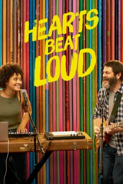 Watch Hearts Beat Loud movies free online