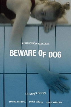 Watch Beware of Dog movies free online
